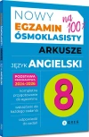 Egzamin ósmoklasisty. Arkusze. Język angielski. 2024-2026 - zdjęcie