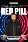 Red Pill. Samiec Alfa musi wrócić - zdjęcie