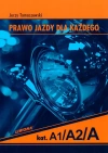 Prawo jazdy dla każdego. Kategorie A, A1, A2 - zdjęcie