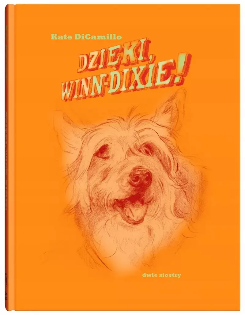 Dzięki, Winn-Dixie! Dzięki, Winn-Dixie!