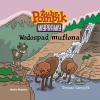 Żubr Pompik. Wyprawy. Tom 11. Wodospad muflona - zdjęcie