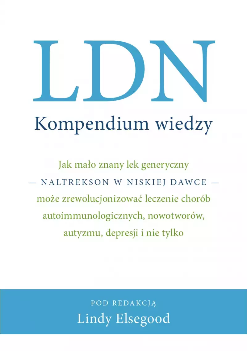 LDN. Kompendium wiedzy LDN. Kompendium wiedzy