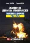 Encyklopedia uzbrojenia artyleryjskiego w wojnie na Ukrainie 2014-2026. Tom 2 Artyleria rakietowa - zdjęcie