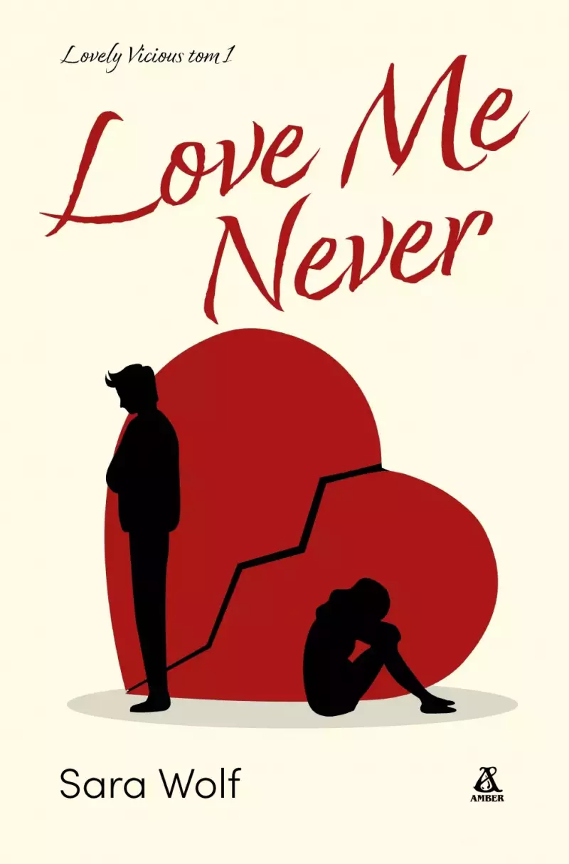 Love Me Never Love Me Never