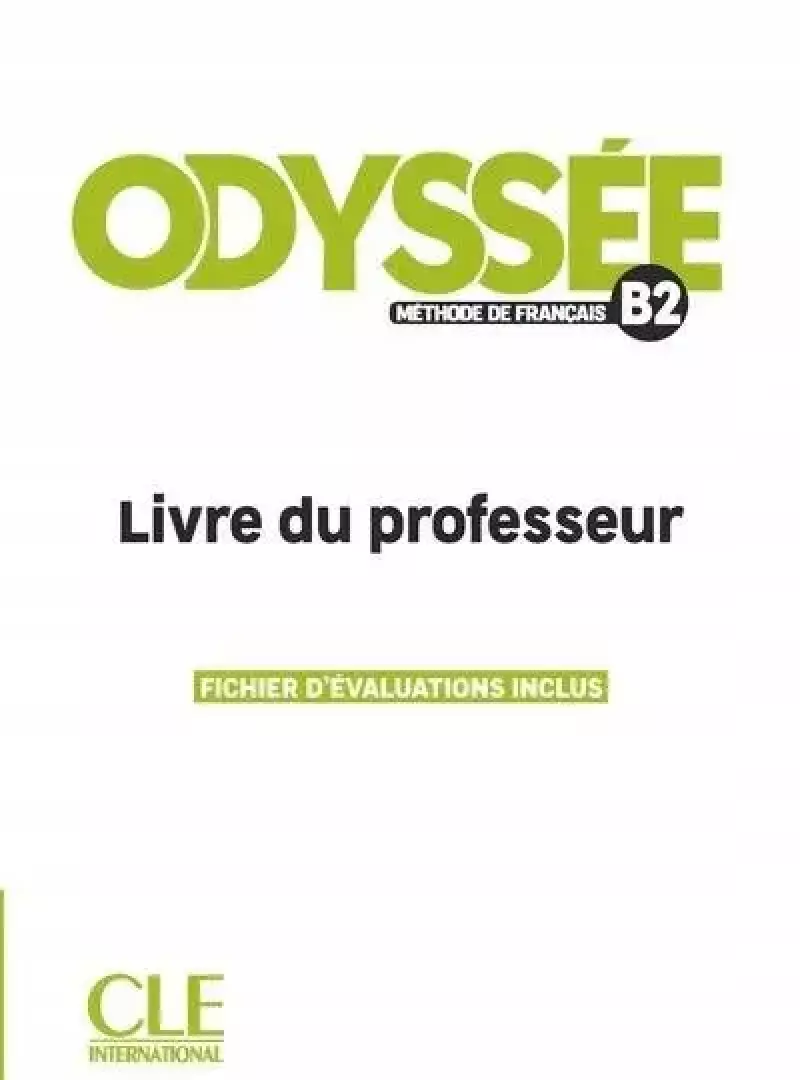 Odyssee - Niveau B2 - Guide pedagogique Odyssee - Niveau B2 - Guide pedagogique