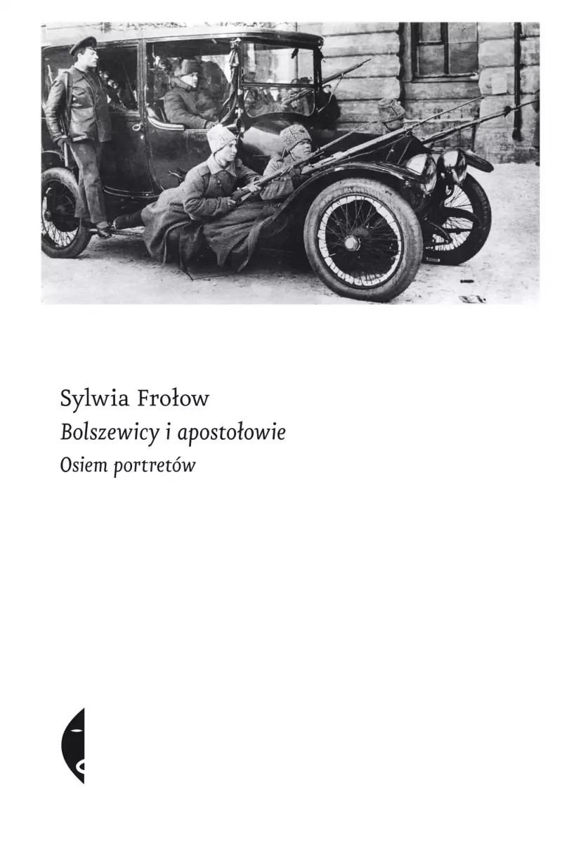 Bolszewicy i apostołowie Bolszewicy i apostołowie