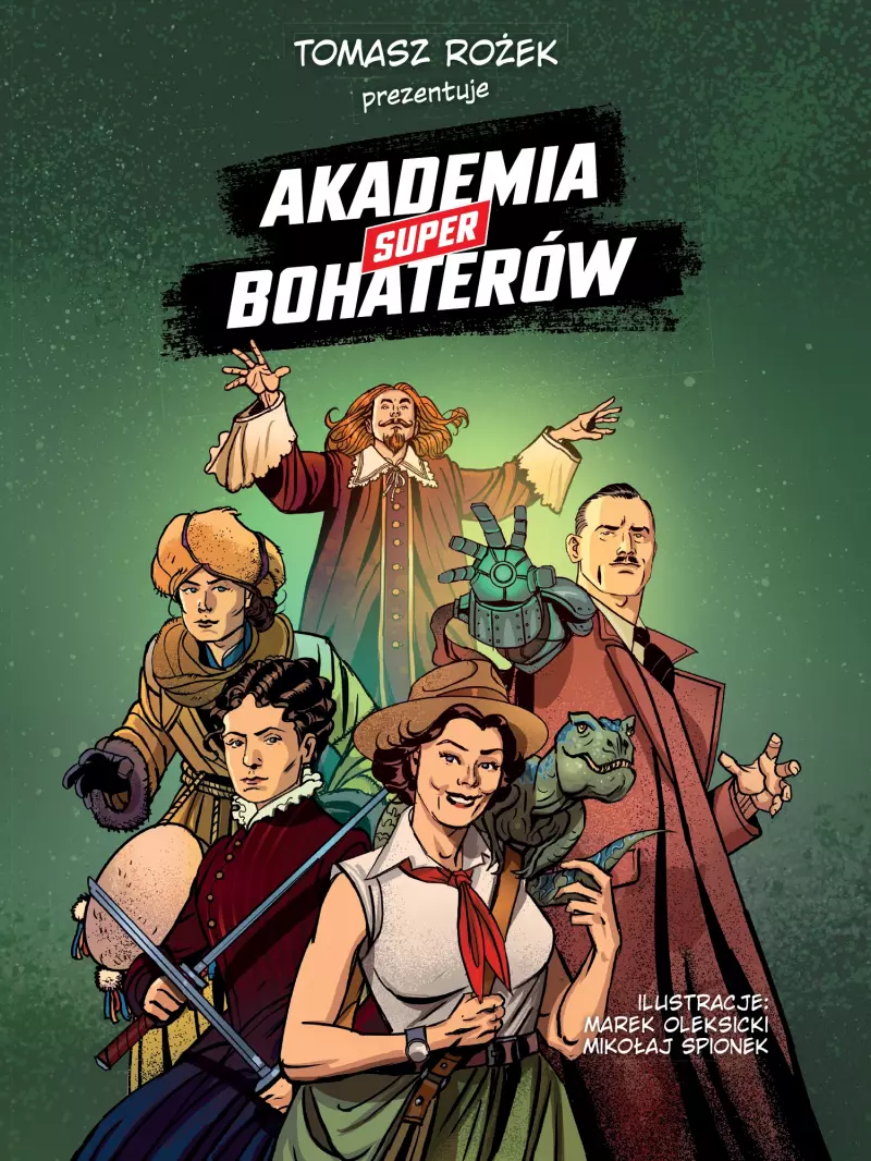 Akademia Superbohaterów Akademia Superbohaterów