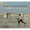 WSZYSTKO CO KOCHAM. Winyl - zdjęcie