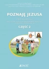 Poznaję Jezusa. Karty pracy dla uczniów ze specjalnymi potrzebami edukacyjnymi i trudnościami w komunikowaniu się. Z symbolami PCS.Część 2. - zdjęcie
