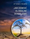 Jak oswoić globalne ocieplenie - zdjęcie