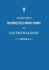 Objawienia Najświętszej Maryi Panny w Gietrzwałdzie - zdjęcie