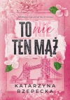 To nie ten mąż - zdjęcie