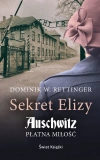 Sekret Elizy. Auschwitz. Płatna miłość (wydanie pocketowe) - zdjęcie