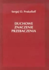Duchowe znaczenie przebaczenia - zdjęcie