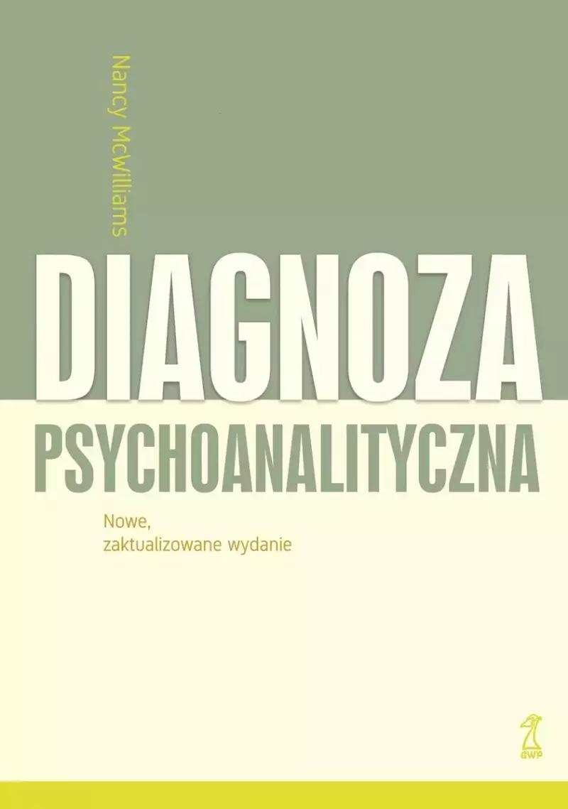 Diagnoza psychoanalityczna Diagnoza psychoanalityczna