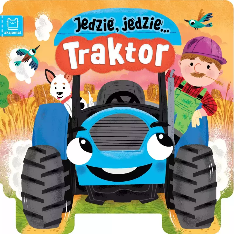 Traktor. Jedzie, jedzie... Traktor. Jedzie, jedzie...