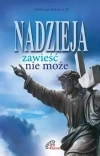 Nadzieja zawieść nie może - zdjęcie