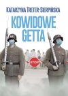 Kowidowe getta - zdjęcie