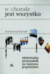 W chorale jest wszystko. Ekstremalny przewodnik po śpiewie gregoriańskim - zdjęcie