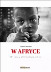 Trylogia Afrykańska. Część 3. W Afryce - zdjęcie