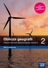 Oblicza geografii 2. Podręcznik dla liceum ogólnokształcącego i technikum. Zakres rozszerzony - zdjęcie
