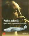 Cywil w wojsku Wspomnienia z życia i wojen. Części III i IV - zdjęcie