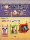 Poznajemy emocje. Zestaw 4. Strach i wstręt - zdjęcie