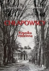 Chłapowscy Kronika rodzinna - zdjęcie