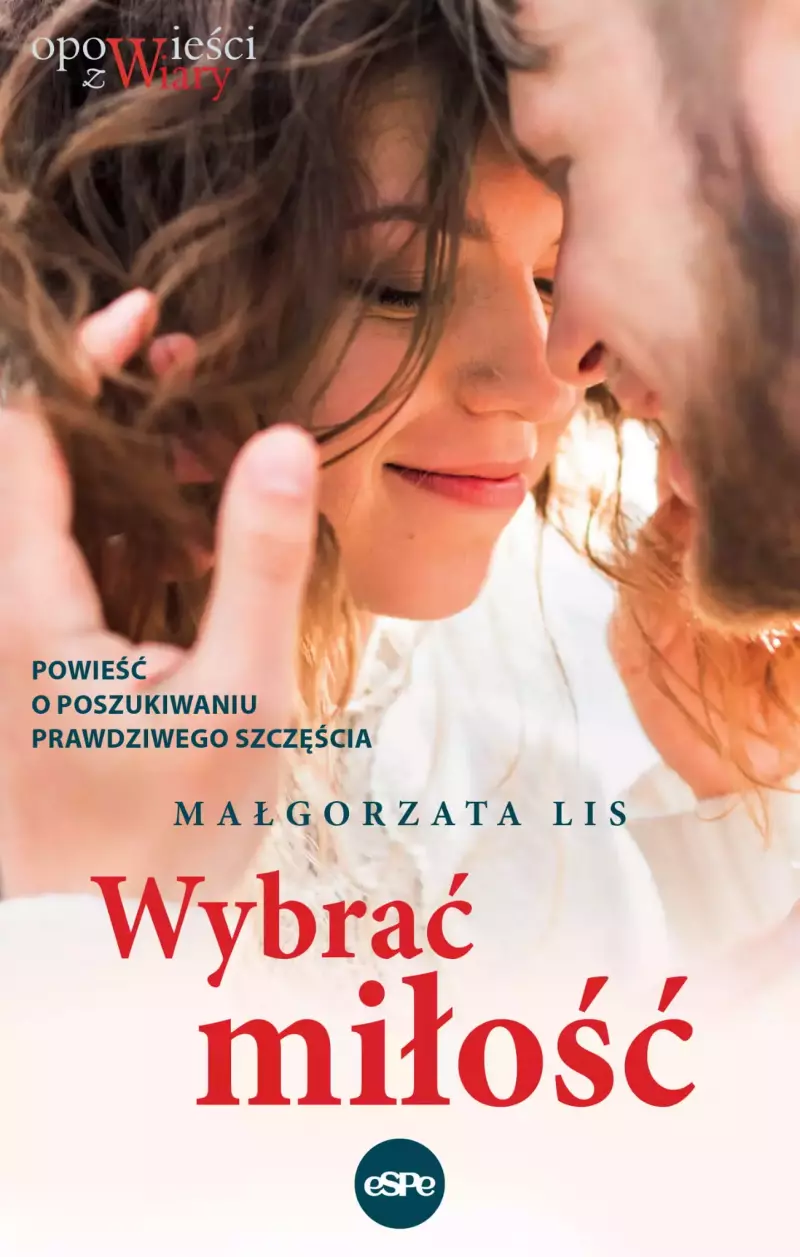 Wybrać miłość Wybrać miłość