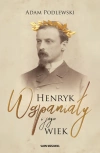 Henryk Wspaniały i jego wiek - zdjęcie