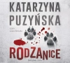 Rodzanice. Audiobook - zdjęcie