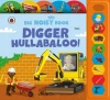 Digger Hullabaloo! Ladybird Big Noisy Book: A Ladybird Noisy Book - zdjęcie