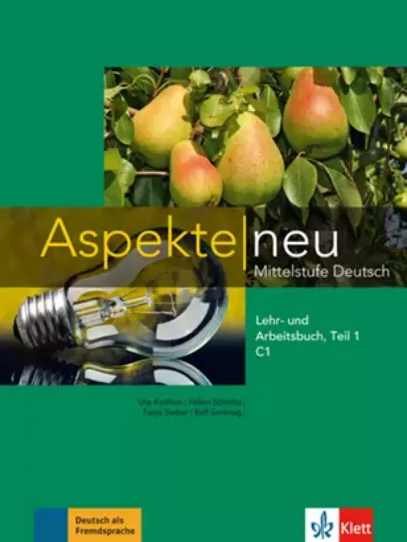 Aspekte neu C1. Lehr- und Arbeitsbuch mit Audio-CD, część 1 Aspekte neu C1. Lehr- und Arbeitsbuch mit Audio-CD, część 1