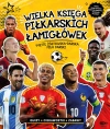 Wielka księga piłkarskich łamigłówek. Reprezentacje - zdjęcie