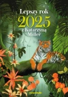 Lepszy rok 2025 z Katarzyną Miller. Rok, który poprowadzi cię do lepszego życia. Rok z Katarzyną Miller - zdjęcie