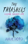 The Thrashers. Koszmar minionego lata - zdjęcie