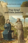 True Israel and False Judaism w.angielska - zdjęcie