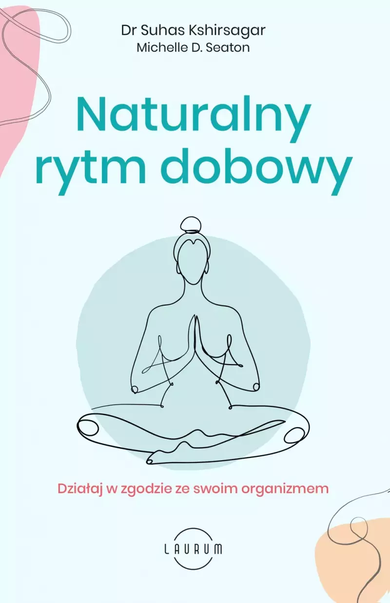 Naturalny rytm dobowy Naturalny rytm dobowy