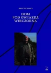 Dom pod gwiazdą wieczorną - zdjęcie