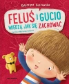 Feluś i Gucio wiedzą, jak się zachować - zdjęcie