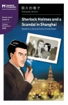 Sherlock Holmes and a Scandal in Shanghai: Mandarin Companion Graded Readers Level 2: Mandarin Companion Graded Readers Level 2, Simplified Chinese Edition - zdjęcie