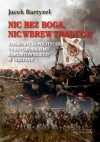 Nic bez Boga, nic wbrew Tradycji. Kosmowizja polityczna tradycjonalizmu karlistowskiego w Hiszpanii - zdjęcie