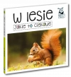 Jakie to ciekawe. W lesie - zdjęcie