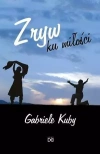 Zryw ku miłości - zdjęcie