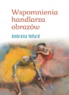 Wspomnienia handlarza obrazów - zdjęcie