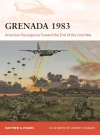 Grenada 1983 American Resurgence Toward the End of the Cold War - zdjęcie
