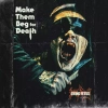 Make Them Beg For Death, CD - zdjęcie
