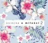 Agnieszka Osiecka o miłości. Volume 2, CD - zdjęcie