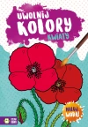 Uwolnij kolory. Kwiaty - zdjęcie
