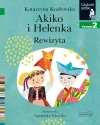 Czytam sobie. Poziom 2. Akiko i Helenka. Rewizyta - zdjęcie